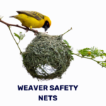 Weaver safety nets